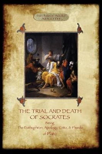 The Trial And Death Of Socrates - Plato (paperback)