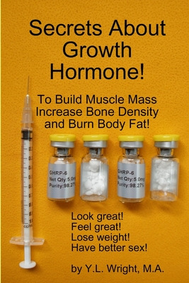 Libro Secrets About Growth Hormone To Build Muscle Mass, ...