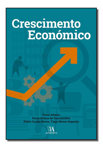 Libro Crescimento Economico De Oscar Afonso Paulo Vasconcelo