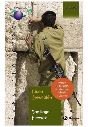 Libro. Llora Jerusalén - Paralelo Cero