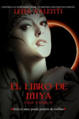 Saga Vanir V Libro De Miya - Valenti,lena