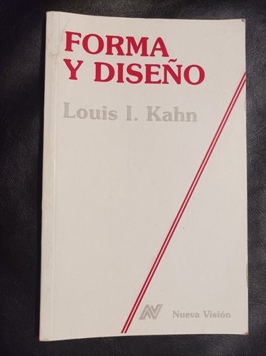 Forma Y Diseño De Louis I. Kahn