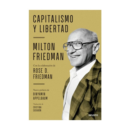 Capitalismo Y Libertad