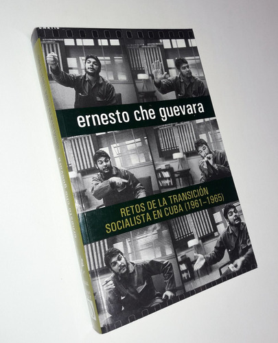 Retos De La Transicion Socialista En Cuba - Che Guevara