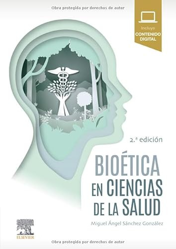 Libro Bioética En Ciencias De La Salud De Miguel Ángel Sánch