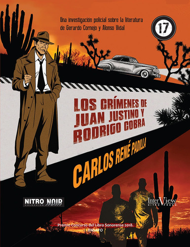 Los crímenes de Juan Justino y Rodrigo Cobra, de Padilla, Carlos René. Serie InterView Editorial Nitro-Press, tapa blanda en español, 2019