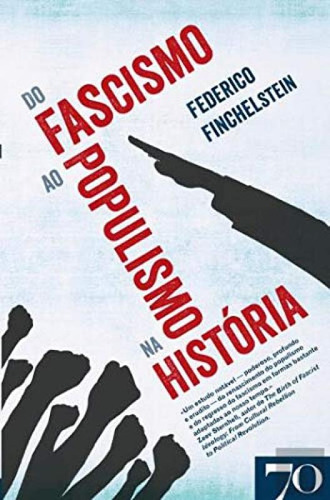 Livro Fascismo Ao Populismo Na Historia, Do