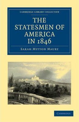 Libro The Statesmen Of America In 1846 - Sarah Mytton Maury