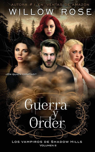 Libro: Guerra Y Order (los Vampiros De Shadow Hills) En