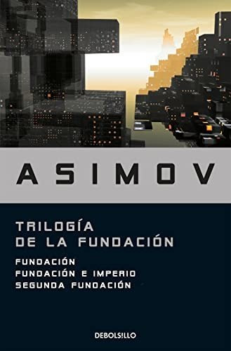 Libro : Trilogia De La Fundacion (fundacion/ Foundation,...