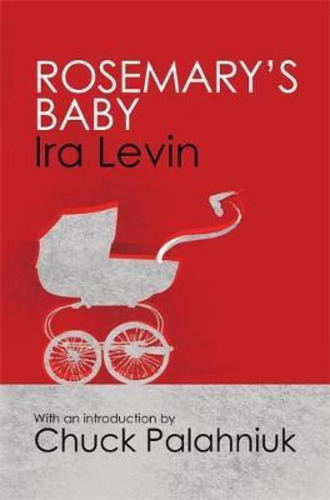 Rosemary's Baby / Ira Levin