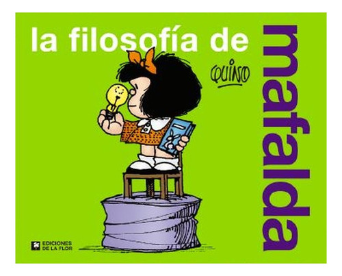 Filosofia De Mafalda, La