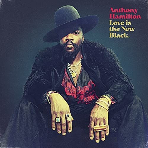 Cd Love Is The New Black - Anthony Hamilton