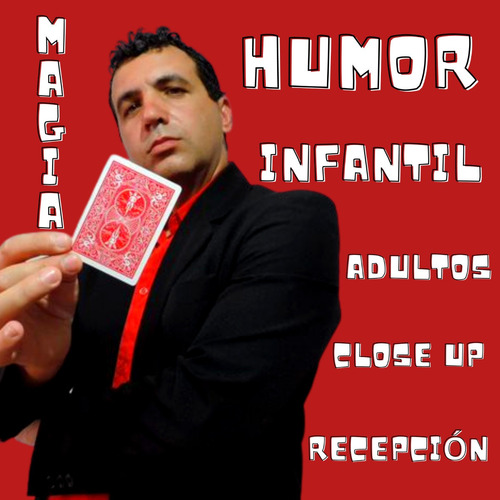 Mago - Animación -adultos- Infantil - Cumple Show De Magia