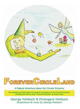 Libro Forevercircleland : A Magical Adventure About The C...