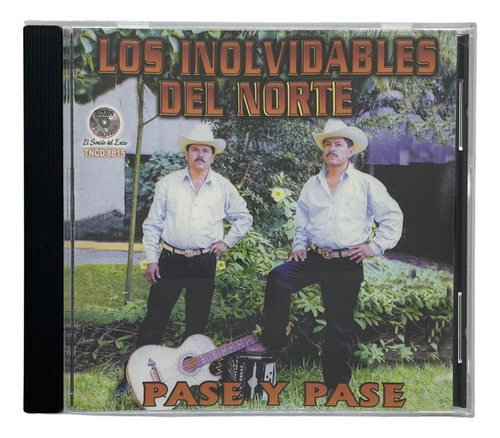 Disco Original De Los Inolvidables Del Norte Pase Y Pase