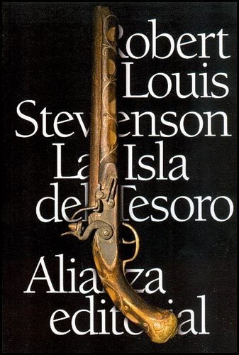 La Isla Del Tesoro, De Robert Louis Stevenson. Editorial Alianza, Tapa Blanda En Español, 2011