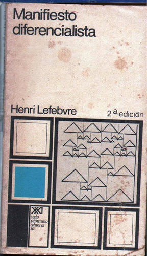 Manifiesto Diferencialista 2da Edicion Por Henri Lefebvre