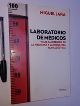 Comprar Laboratorio De Medicos  Viaje Al Interior De La Medicina