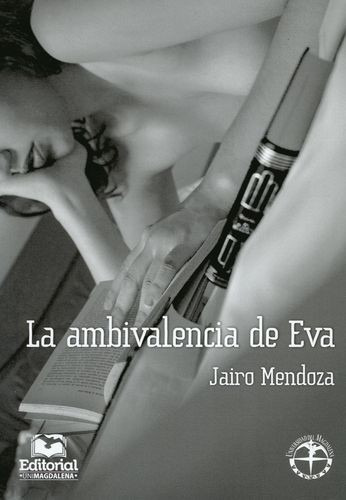 Libro Ambivalencia De Eva, La