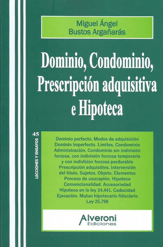 Dominio Condominio Prescripción Adquisitiva Hipoteca Bustos