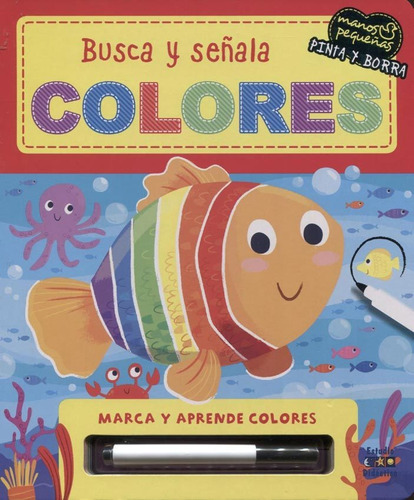 Busca Y Señala Colores, De Vários Autores. Editorial Estudio Didactico, Tapa Blanda En Español, 2019
