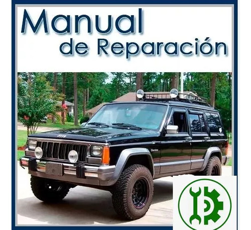 Manual De Reparacion Y Servicios Jeep Cherokee 1984 1996