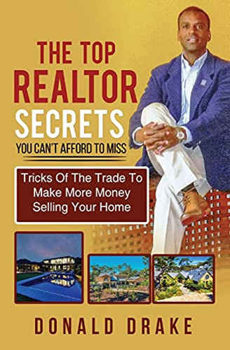 The Top Realtor Secrets You Can't Afford To Miss: Tricks Of