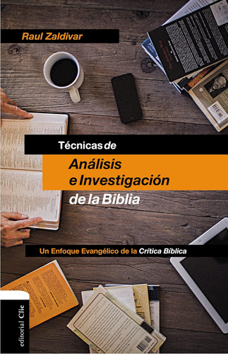 Libro: Técnicas Análisis E Investigación Biblia: Un