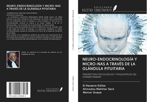 Libro: Neuro-endocrinología Y Micro-nas A Través De La Glánd