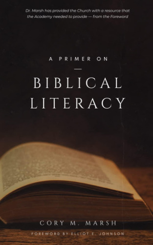 Libro: A Primer On Biblical Literacy