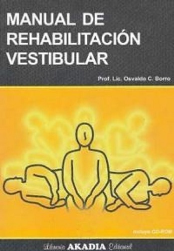 Manual De Rehabilitacion Vestibular Borro