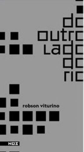 Do Outro Lado Do Rio, De Viturino, Robson. Editora Nos Editora, Capa Mole, Edição 1ª Edição - 2016 Em Português