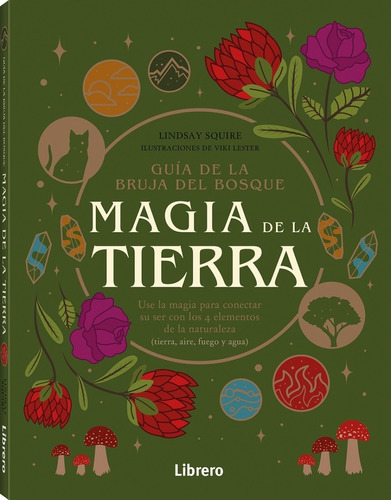 Magia De La Tierra - Guía De La Bruja Del Bosque