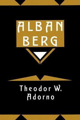 Libro Alban Berg - Theodor W. Adorno