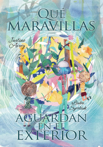 Libro: Qué Maravillas Aguardan En El Exterior (spanish Editi