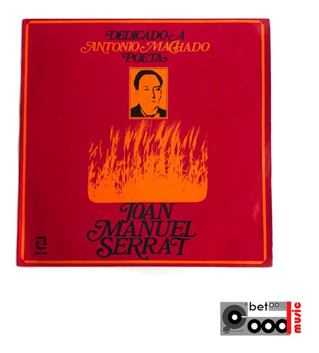 Lp Joan Manuel Serrat - Dedicado A Antonio Machado Poeta  