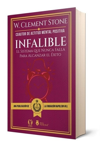 Infalible- W. Clement Stone- Del Fondo