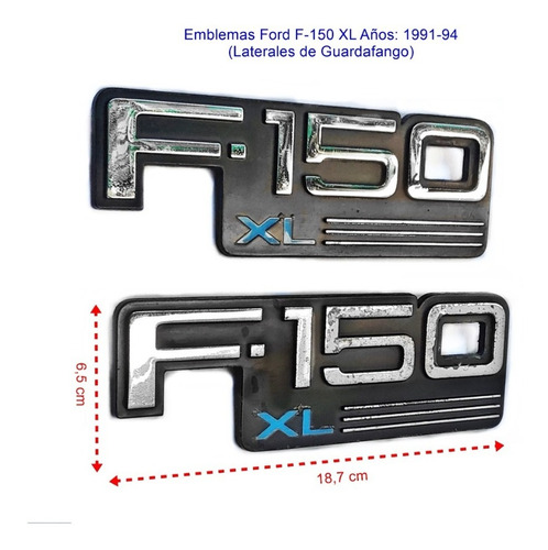 Emblemas Ford F150 Xl Años: 1991-94 (el Par)
