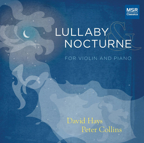 Cd: Lullaby & Nocturne 'música Para Violín Y Piano | Brahms: