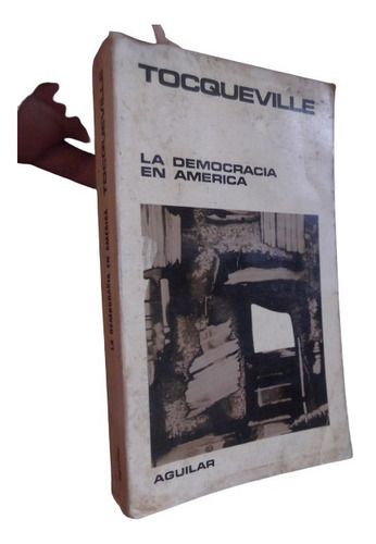 La Democracia En America Alexis De Tocqueville Abreviada