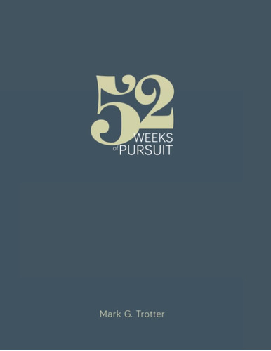 Libro: 52 Weeks Of Pursuit: The Complete Edition