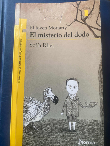 Libro El Joven Moriarty El Misterio De Dodo Sofia Rhei Usado