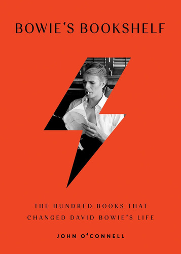Libro Bowie's Bookshelf: The Hundred Books That Changed Da
