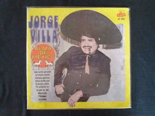 Jorge Villa  El Alma De México 