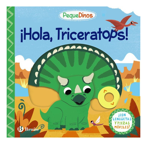 Libro Pequedinos Hola Triceratops - Varios Autores