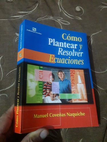 Libro Como Plantear Y Resolver Ecuaciones Manuel Coveñas