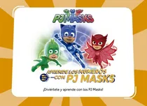 Comprar Aprende Los Números ¡diviértete Y Aprende Con Los Pj Masks!, De One. Editorial Altea, Tapa Blanda, Edición 1 En Español