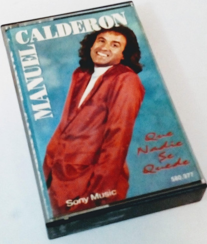 Cassette De Musica Manuel Calderon Que Nadie Se Quede 