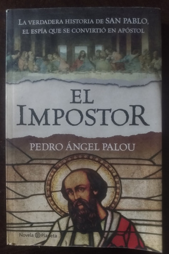 Pedro Ángel Palou El Impostor